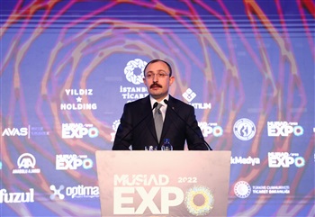 Ticaret Bakanı Muş, MÜSİAD EXPO 2022 Ticaret Fuarı Açılışında Konuştu
