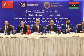 Ticaret Bakanı Bolat: "Libya’daki İnşaat Hamleleri Türkiye'nin Uluslararası Alanda Dünya İkincisi Olmasını Sağladı"