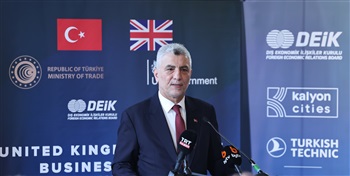 Ticaret Bakanı Bolat, Türkiye-İngiltere İş Forumu'nda Konuştu