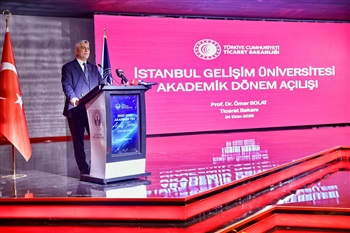 Ticaret Bakanı Bolat, "İstanbul Gelişim Üniversitesi Akademik Yıl Açılış Töreni"nde Konuştu Haber Resmi