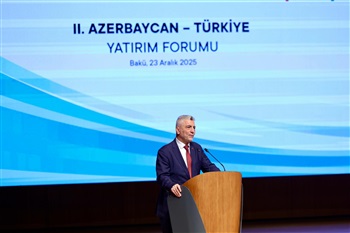 Bakü'de, 2. Azerbaycan-Türkiye Yatırım Forumu Düzenlendi