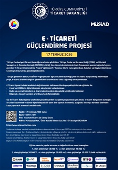 E – TİCARETİ GÜÇLENDİRME PROJESİ – ERZURUM PROGRAMI – 17 TEMMUZ 2026